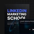 LinkedIn Marketing School